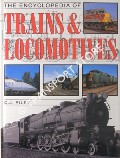 The Encyclopedia of Trains & Locomotives by RILEY, C. J.